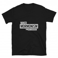 Naked Mormonism logo - Unisex Black T-Shirt